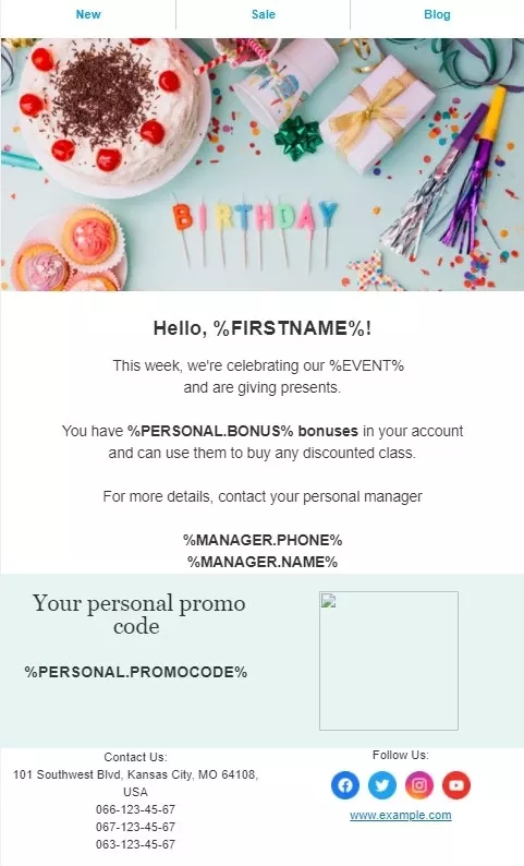 Promotional email template featuring a birthday party setting with cake and gifts, placeholders for personalization, and a section for a personal promo code, intended for special event marketing.