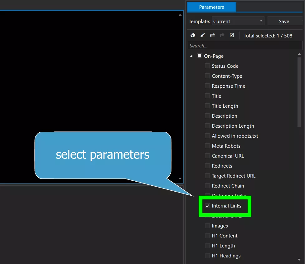 Choose the parameters you want to analyze. Here we are interested in internal links.