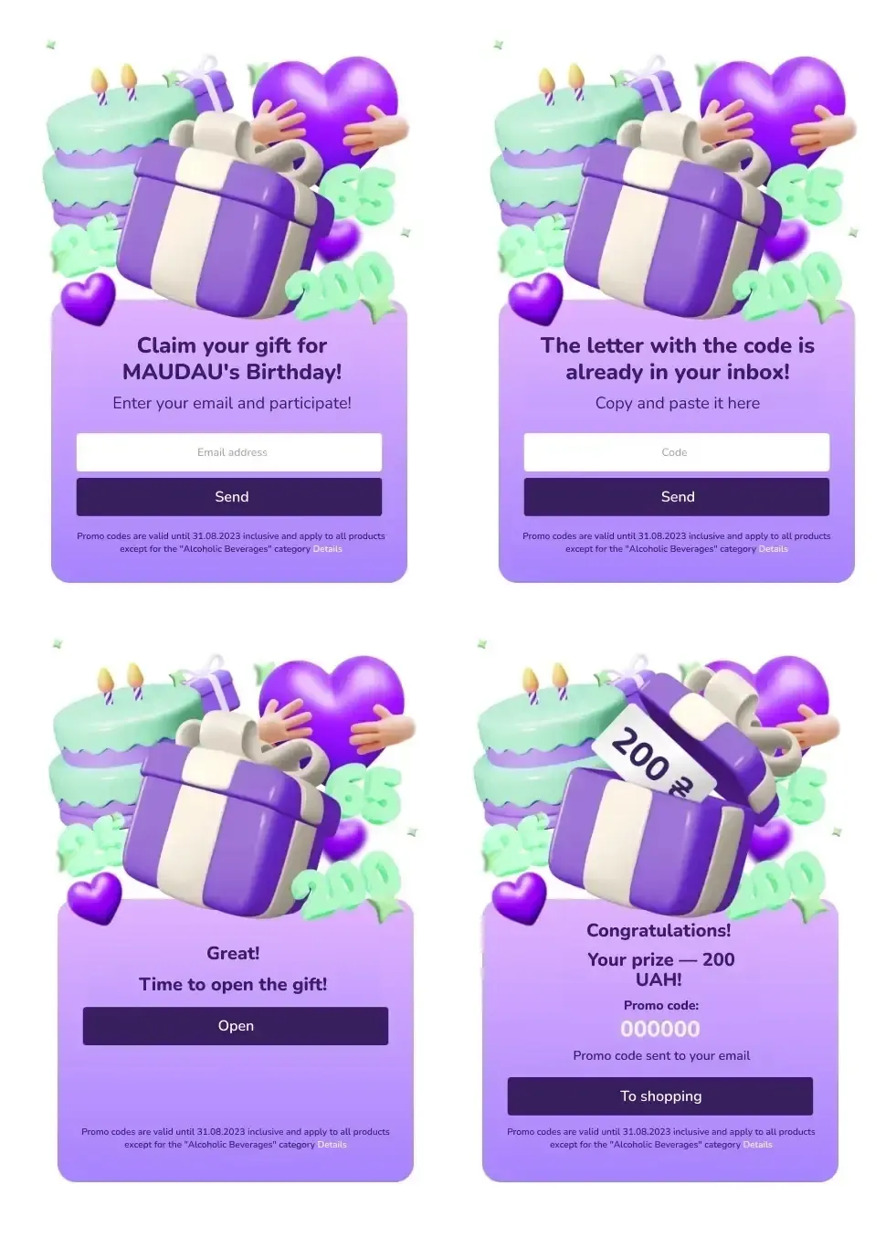 Сърцевината на маркетинговата кампания за рождения ден беше геймифициран изскачащ прозорец. 