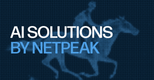50+ AI-рішень для бізнесу в єдиній екосистемі: Netpeak запускає AI-напрям