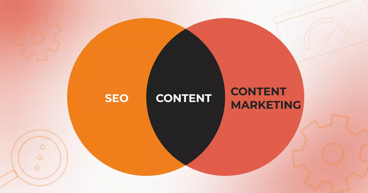 SEO and Content Marketing