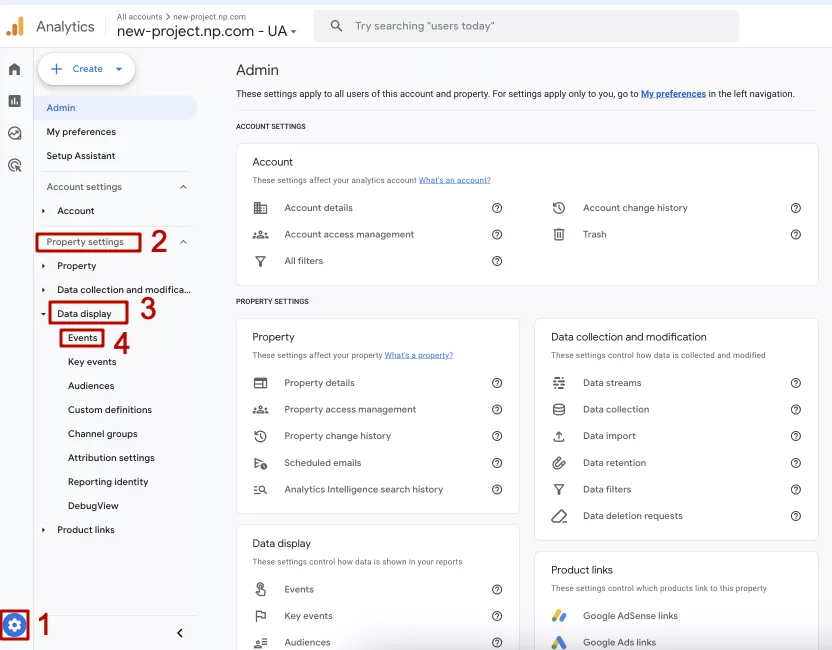 Перейдіть в обліковий запис Google Analytics 4 на вкладку «Адмін». В розділі «Налаштування ресурсу» натисніть на «Відображення даних» і «Події»