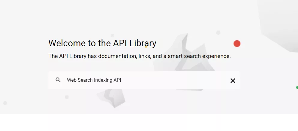 Після чого вас перекине на вкладку, вказану нижче, де ви маєте ввести в пошуковий рядок «Web Search Indexing API» і клікнути на результат пошуку. 