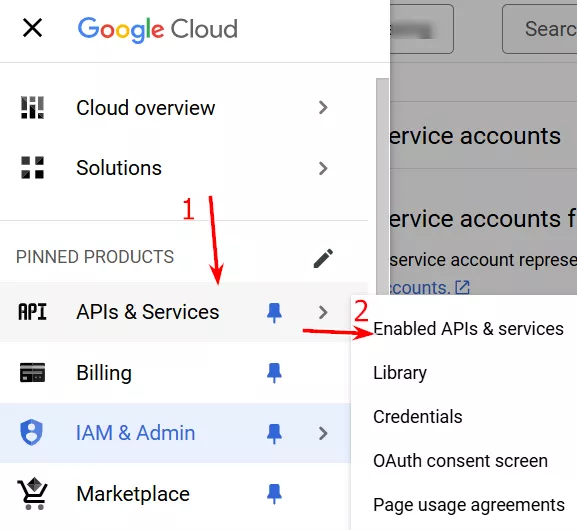 Поверніться в Google Cloud Platform, натисніть «Навігаційне меню», і перейдіть на вкладку «APIs & Services» і оберіть «Enabled APIs & services».