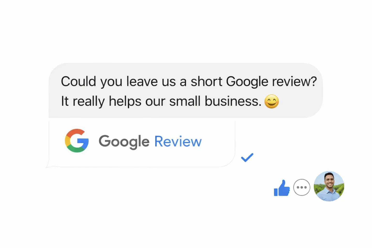 Tactic 1: Ask Every Happy Customer for a Google Review