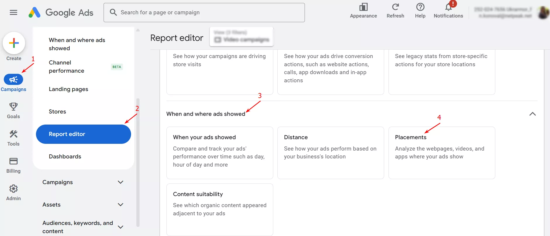 В разделе «When and where ads showed» перейдите на «Placements».