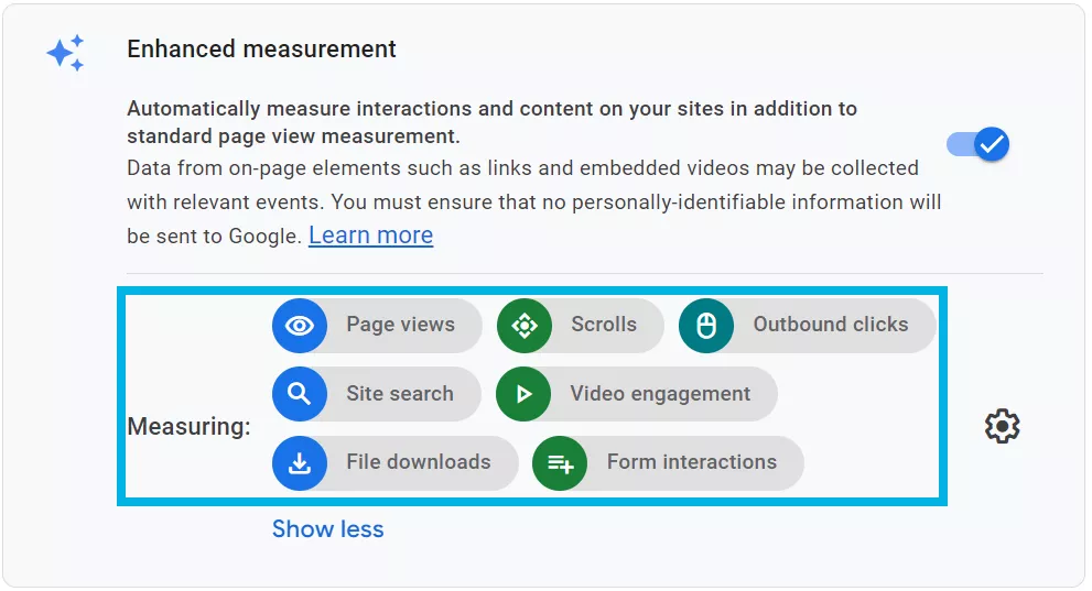 Whether it’s tracking scroll depth or video views, you will likely benefit from enabling all the enhanced measurement options